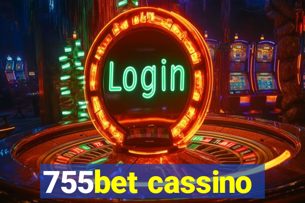 755bet cassino